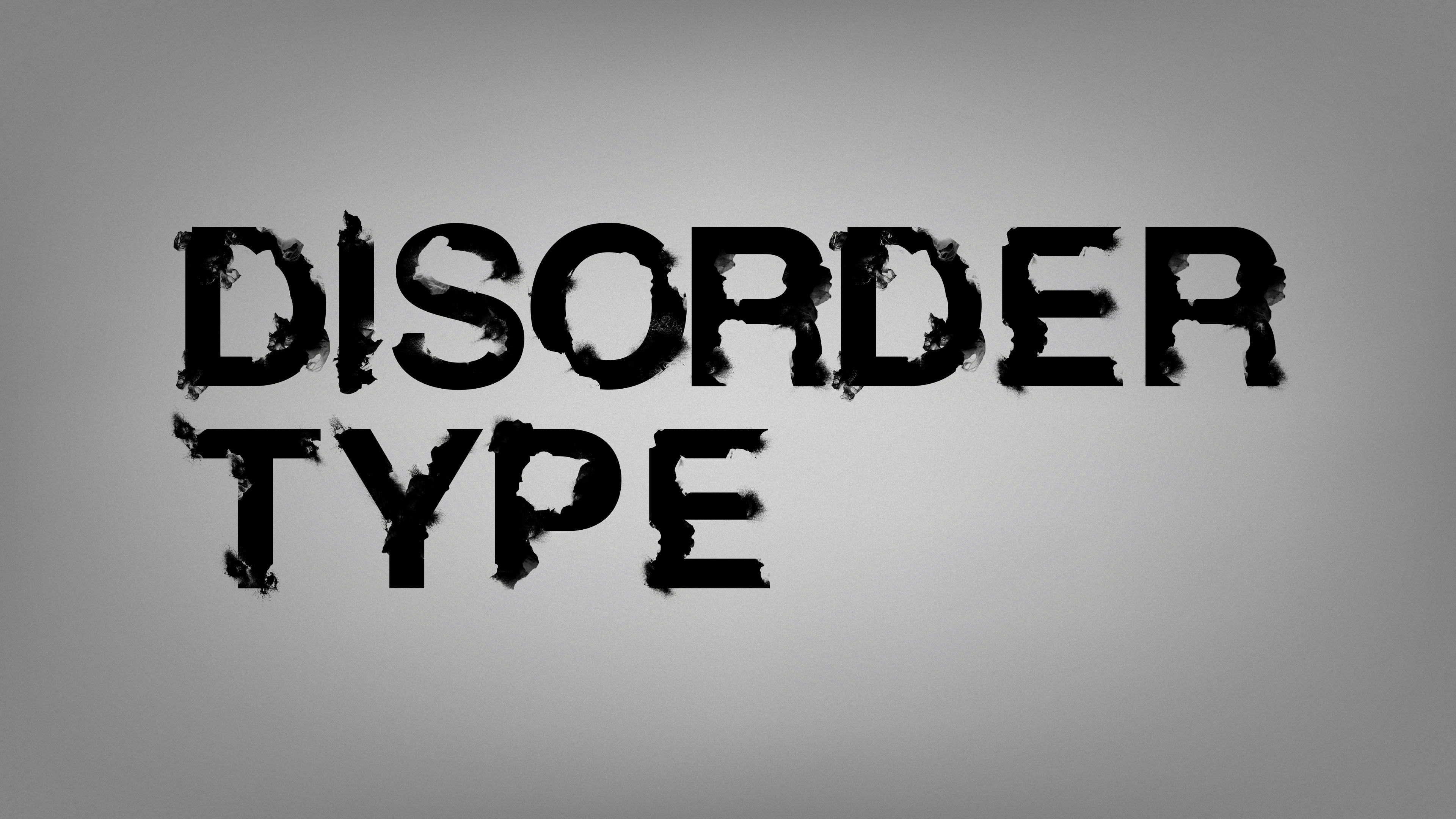 Disorder Type.